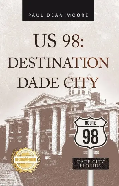 Paul Dean Moore - US 98, E-bok. Tillgänglighet: Lägg i varukorg