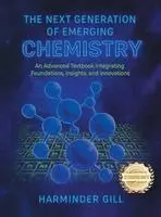 Harminder Gill - Next Generation of Emerging Chemistry, Inbunden. Tillgänglighet: Lägg i varukorg