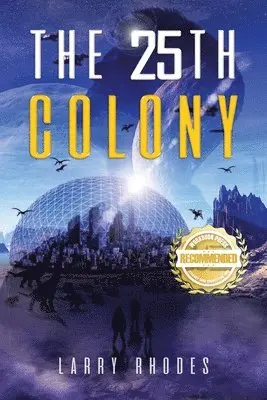 Larry Rhodes - 25th Colony, Häftad. Tillgänglighet: Lägg i varukorg
