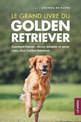 Joanna de Klerk - grand livre du Golden Retriever, Häftad