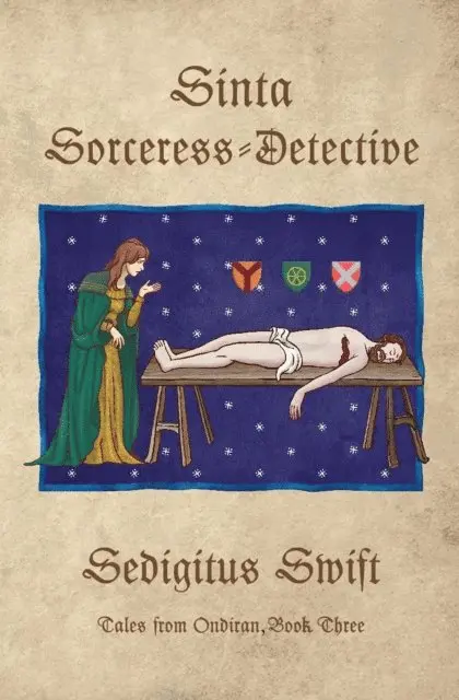 Sedigitus Swift - Sinta, Sorceress-Detective, E-bok. Tillgänglighet: Lägg i varukorg