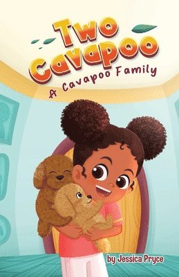Jessica Pryce - Two Cavapoo, Häftad. Tillgänglighet: Lägg i varukorg