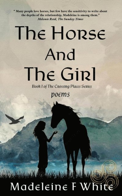 Madeleine F White - Horse And The Girl, E-bok