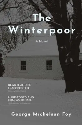 George Michelsen Foy - Winterpoor, Häftad. Tillgänglighet: Lägg i varukorg