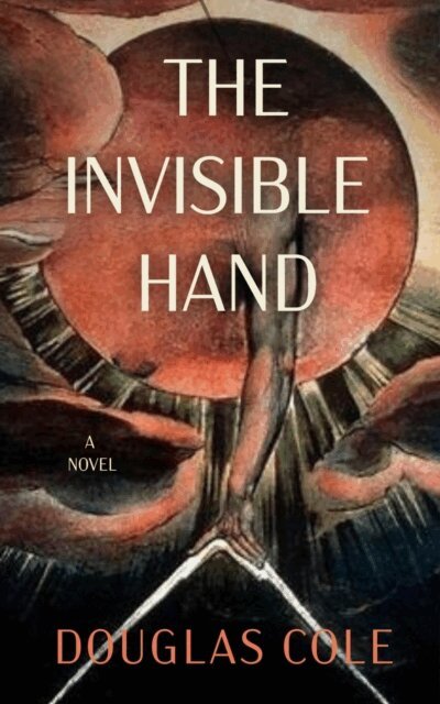 Douglas Cole - Invisible Hand, E-bok