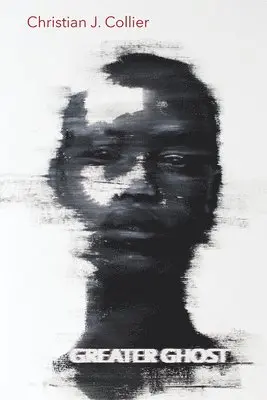 Christian J. Collier - Greater Ghost, Häftad. Tillgänglighet: Lägg i varukorg