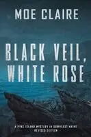Moe Claire - Black Veil, White Rose, Häftad. Tillgänglighet: Lägg i varukorg