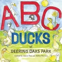 Jeanine Deas - ABC Ducks of Deering Oaks Park, Häftad. Tillgänglighet: Lägg i varukorg