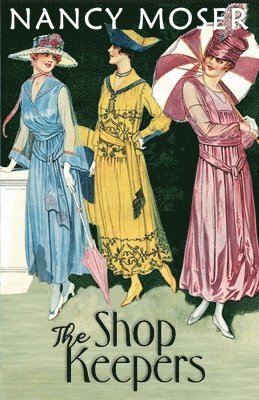 Nancy Moser - Shop Keepers, Häftad