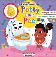 Krystaelynne Sanders Diggs - Potty Wants Pee, Kartonnage