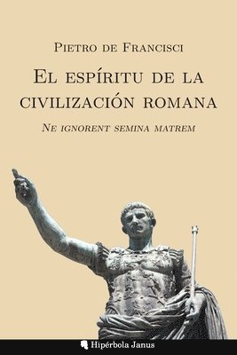 espíritu de la civilización romana, Häftad