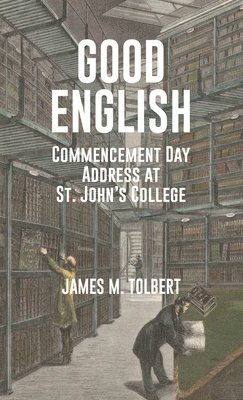 James M Tolbert - Good English, Häftad