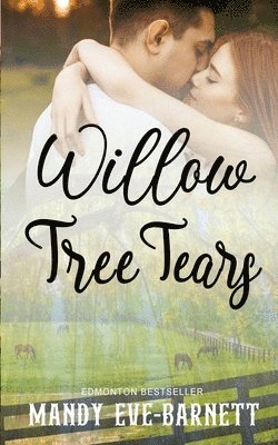 Mandy Eve-Barnett - Willow Tree Tears, Häftad