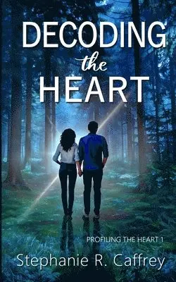Stephanie R Caffrey - Decoding the Heart, Häftad. Tillgänglighet: Lägg i varukorg