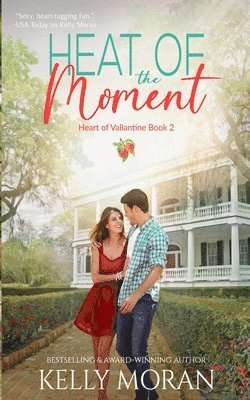 Kelly Moran - Heat of the Moment, Häftad