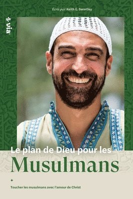 Keith Swartley - God's Heart for Muslims (African French), Häftad