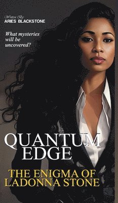 Aries Blackstone - Quantum Edge, Inbunden