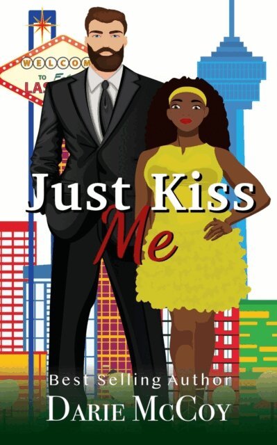 Darie McCoy - Just Kiss Me, E-bok