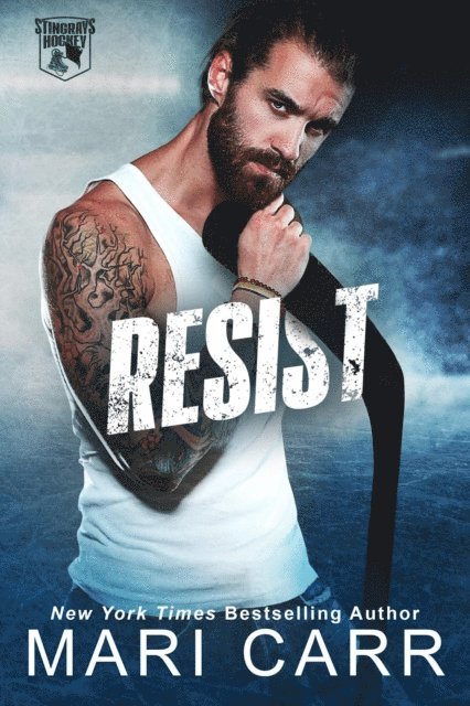 Mari Carr - Resist, E-bok