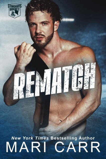 Mari Carr - Rematch, E-bok