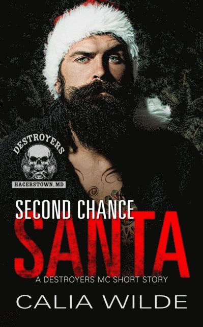 Calia Wilde - Second Chance Santa, E-bok