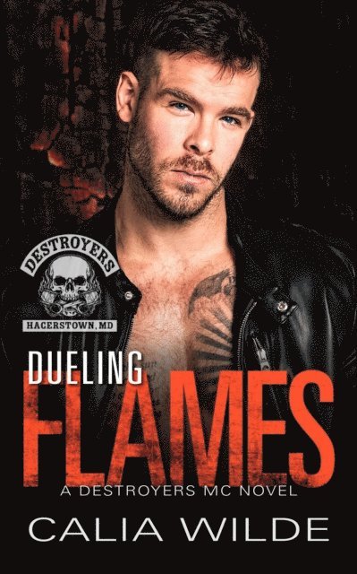 Calia Wilde - Dueling Flames, E-bok