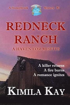 Kimila Kay - Redneck Ranch, Häftad