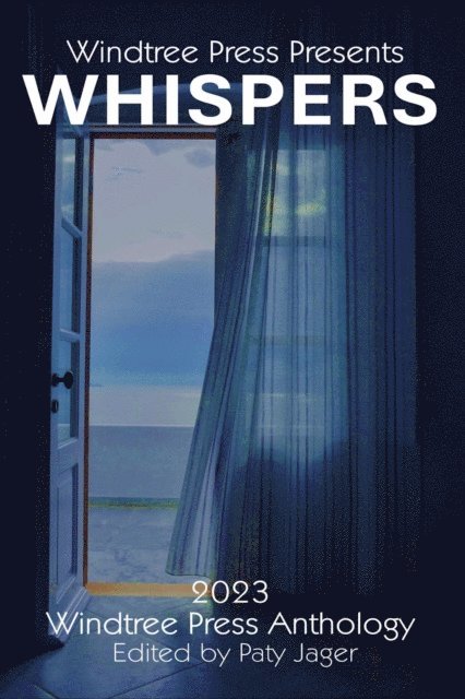 Susie Slanina, Pamela Cowan, Melissa Yuan-Innes, Mary Vine, Maggie Lynch, Kimila Kay, Diana McCollum, Dari LaRoche, Paty Jager - Whispers, E-bok