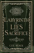 Labyrinth of Lies and Sacrifice