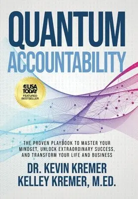 Kevin Kremer, Kelley Kremer - Quantum Accountability, Inbunden. Tillgänglighet: Tillfälligt slut