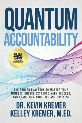 Kevin Kremer, Kelley Kremer - Quantum Accountability, Häftad. Tillgänglighet: Tillfälligt slut