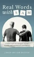 J Brad Britton, Sam Britton - Real Words With Sam, Inbunden. Tillgänglighet: Lägg i varukorg