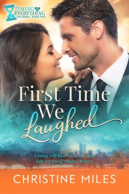 Christine Miles - First Time We Laughed, E-bok