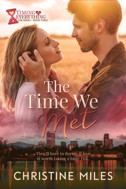 Christine Miles - Time We Met, E-bok