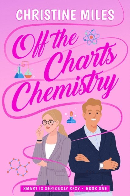 Christine Miles - Off-the-Charts Chemistry, E-bok