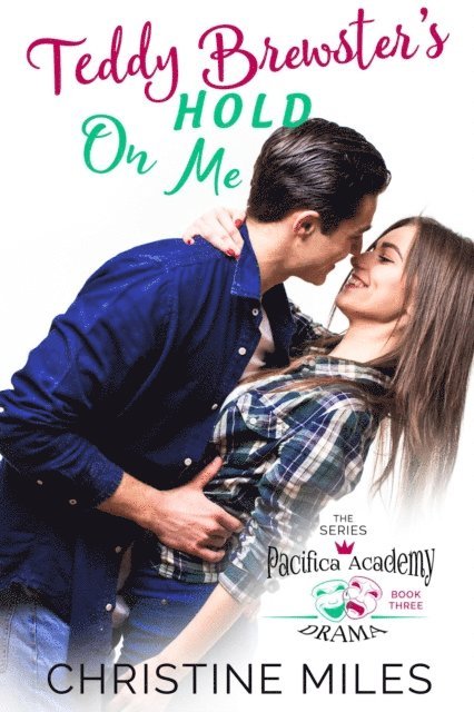 Christine Miles - Teddy Brewster's Hold On Me, E-bok