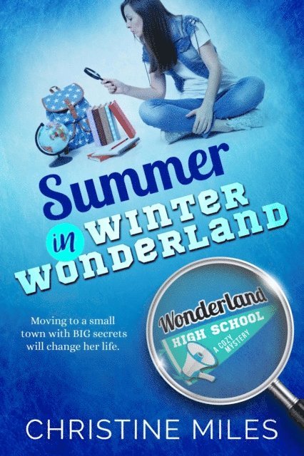 Christine Miles - Summer in Winter Wonderland, E-bok