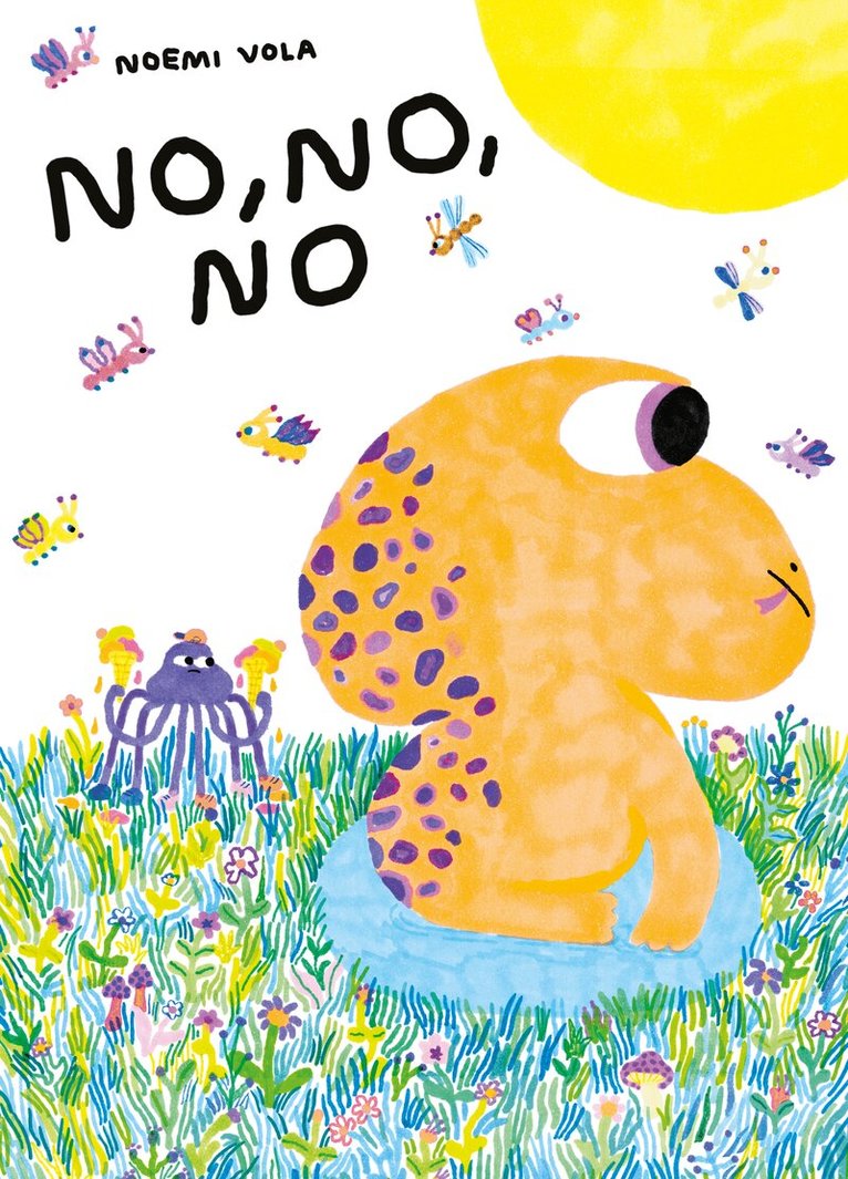 Noemi Vola - No, No, No, Inbunden