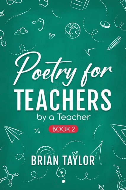 Brian Taylor - Poetry for Teachers, E-bok