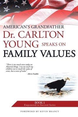 Carlton N Young, Carlton N. Young, Dr. Carlton  N. Young - Family Values, Häftad