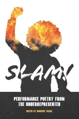 Akin Jeje, Odette Cortés - Slam!: Performance Poetry from the Underrepresented, Häftad. Tillgänglighet: Lägg i varukorg