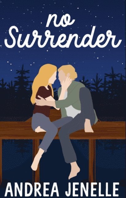 Andrea Jenelle - No Surrender, E-bok