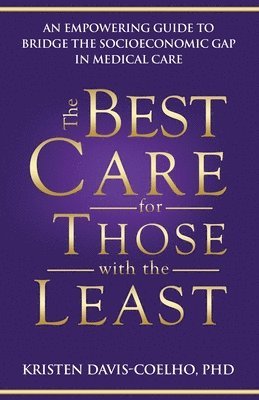 Best Care for Those with the Least