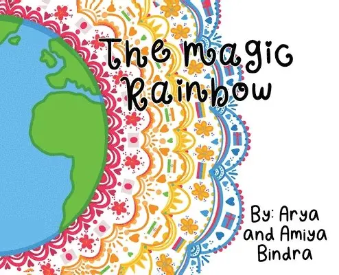 Amiya Bindra - Magic Rainbow, Inbunden. Tillgänglighet: Lägg i varukorg