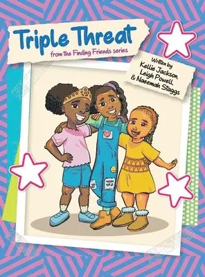 Kellie Jackson, Leigh Powell, Naeemah Staggs - Triple Threat, Inbunden. Tillgänglighet: Lägg i varukorg