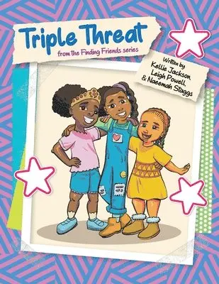 Kellie Jackson, Leigh Powell, Naeemah Staggs - Triple Threat, Häftad. Tillgänglighet: Lägg i varukorg