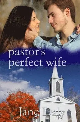 Jane Daly - Pastor's Perfect Wife, Häftad. Tillgänglighet: Lägg i varukorg