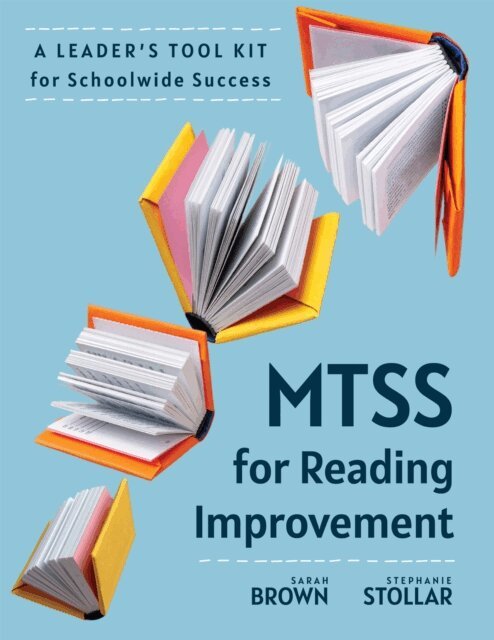 Stephanie Stollar, Sarah Brown - MTSS for Reading Improvement, E-bok