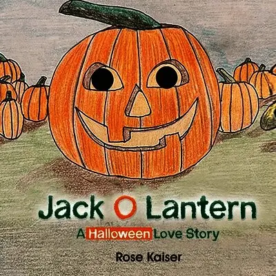 Rose Kaiser - Jack O Lantern, Häftad. Tillgänglighet: Lägg i varukorg
