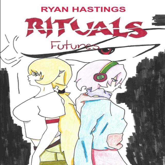 Ryan Hastings - Rituals, E-bok